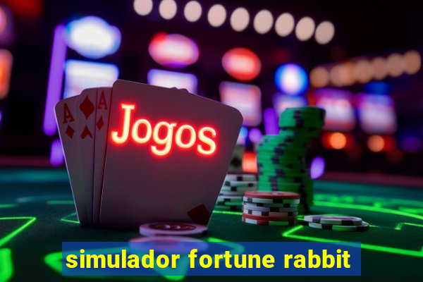 simulador fortune rabbit